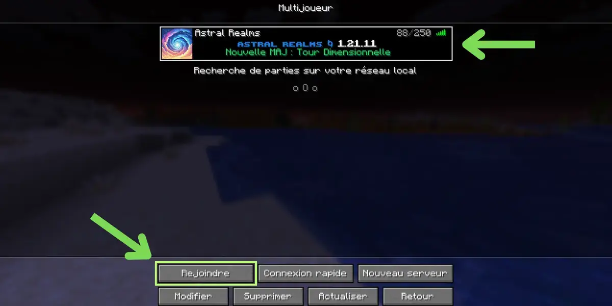 Astral Realms sélectionné dans la liste des serveurs